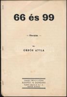 1940 Orbók Attila: 66 és 99. Filmvázlat. Gépirat néhány javítással, tűzött papírkötésben.12 p.