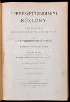 1899 Természettudományi Közlöny. Wartha Vince közreműködésével szerkesztik Csopey László és Paszlavs...