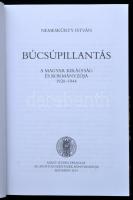 Nemeskürty István: Búcsúpillantás. A Magyar Királyság és kormányzója. 1920-1944. Bp., 1995, Szabad T...