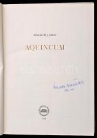 Szilágyi János: Aquincum. Bp., 1956 MTA:  Egészvászon kötésben, jó állapotban