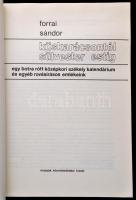 Forrai Sándor: Küskarácsonytól sülvester estig .egy botra rótt középkori székely kalendárium és egyé...