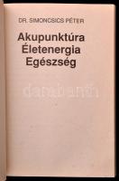 Dr. Simoncsics Péter: Akupunktúra, életenergia, egészség. Bp., 1990. Téka. Kiadói papírborítékban