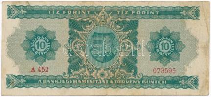 1946. 10Ft "A452 073595" T:III 
Hungary 1946. 10 Forint "A452 073595" C:F 
Ada...