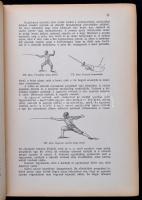 Sport és játék. I. kötet. Szerk.: Pálfy György. A rajzokat Somfay István. Bp.,(1932),Enciklopédia Rt...