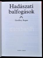 Geoffrey Regan: Hadászati balfogások. Bp.,1993, Panem-Grafo. Kiadói kartonált papírkötés
