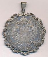 Ausztria 1780SF Tallér Ag "Mária Terézia" utánveret, füllel, keretben, előoldalán "80...