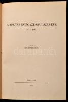 Eckhart Ferenc: A magyar közgazdaság száz éve 1841-1941. Bp., 1941, Posner. Kiadói egészvászon kötés...
