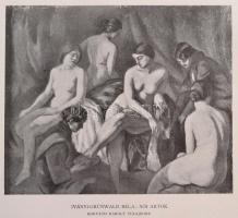 A magyar akt-kiállítás albuma. Összeállították: Lyka Károly, Majovszky Pál, és Petrovics Elek. Bp.,(...