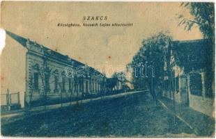 Szakcs, Községháza, Kossuth Lajos utca (b)