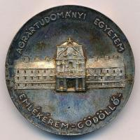 DN "A Magyar Agrárfelsőoktatásért / Agrártudományi Egyetem - Emlékérem-Gödöllő" ezüstözött...