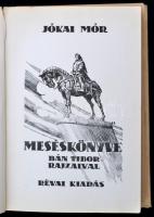 Forgó Bácsi (Ágai Adolf) - Jókai Mór - Ritoók Emma: Nagy mesekönyv kicsinyeknek: Forgó bácsi könyve....