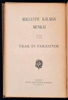 Mikszáth Kálmán: Urak és parasztok. Mikszáth Kálmán Munkái. Bp., 1891. Révai, (Pallas-ny.), 224 p. E...