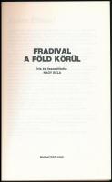 Nagy Béla: Fradival a föld körül. Bp.,1985, FTC Baráti Kör. Fekete-fehér fotókkal. Kiadói papírkötés