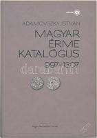 Adamovszky István: Magyar érme katalógus 997-1307. Budapest, 2011. Első kiadás. Újszerű állapotban.
