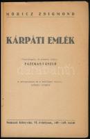 Móricz Zsigmond: Kárpáti emlék. Összevál. és előszóval ellátta: Fazekas László. A szövegrajzokat és ...