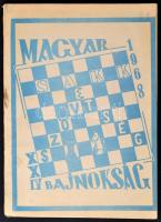 1969 XXIV. Országos bajnokság. 1968. Bp., 1969, Budapesti Sakkszövetség, 62 p. A borító kissé foltos. Megjelent 350 példányban.