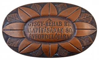~1995. A GYSGY-Rehab Rt. alapításának 80. évfordulójára Br emlékplakett (115x68mm) T:2