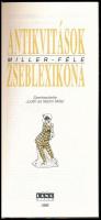 Miller, Judith-Miller, Martin: Antikvitások Miller-féle zseblexikona. Kézikönyv műkereskedők, műgyűj...
