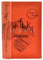 Feuer Mária: A firka lélektana. Bp.,2002,Akadémia Kiadó. Kiadói kartonált kötés, jó állapotban.