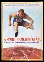 Faludi Viktória - Dr. Kárpáti Róbert - Dr. Kurimay Tamás:A sport pszichológiája. Oriold és Társai Kft., 2012. Kiadói papírkötés