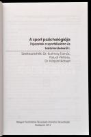 Faludi Viktória - Dr. Kárpáti Róbert - Dr. Kurimay Tamás:A sport pszichológiája. Oriold és Társai Kf...
