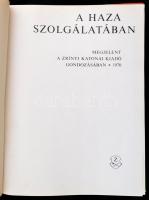 Halápi János: A haza szolgálatában. Bp., 1970. Zrínyi. Egészvászon kötésben, papír védőborítóval. KI...