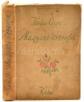 Tamási Áron: Magyari rózsafa. Bp., 1941, Révai. A szerző könyvnapi aláírásával. Kopott vászonkötésbe...