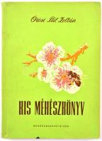 Örösi Pál Zoltán: Kis méhészkönyv. Bp.,1954, Mezőgazdasági. Első kiadás. Kiadói papírkötés, jó állapotban.