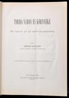 Orbán Balázs: Torda város és környéke. 33 nagy és 12 szövegképpel. Bp., 1984, Helikon, 479 p. Csatár...