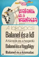 cca 1981 Balanel és a vadkacsa MOKÉP plakát, hajtott, 58×40 cm