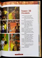 Ágai Kis András-Liszkay Gábor Levente: Foci VB 2006. Bp.,2006, Prexton. Kiadói kartonált papírkötés,...