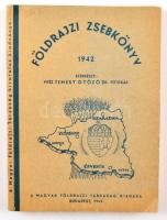 1942 Földrajzi zsebkönyv. Szerk.: Temesy Győző. Bp., Magyar Földrajzi Társaság. Papírkötésben, jó állapotban.
