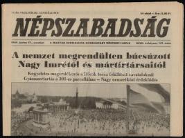 1989 Nagy Imre és társai újratemetésével foglalkozó újságok, 3 db, Az Igazság emlékszáma. 1989. júni...
