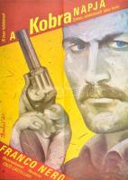 1981 Bakos István (1941-): A kobra napja olasz krimi plakátja, főszerepben Franco Nero, MOKÉP, hajtott, 56×40 cm