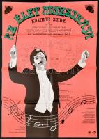 1985 Illés János (?-): Az élet muzsikája zenés életrajzi film plakátja, MOKÉP, hajtott, 80×56 cm
