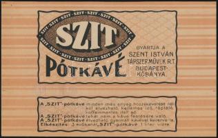 cca 1930 SZIT pótkávé reklámcímke.
