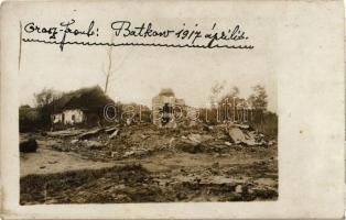 1917 Orosz front, szétlőtt házak Batkowban (Batykiv) / WWI Austro-Hungarian K.u.K. military, destroyed houses in Batkow. photo