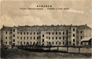 Komárom, Komárnó; Frigyes főhercegi laktanya, főépület a tiszti lakkal / K.u.k. military barracks, officers building