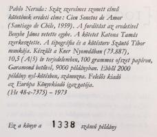 Neruda, Pablo: Száz szerelemes szonett. Bp., 1973, Magyar Helikon. Kicsit sérült műbőr kötésben, 133...