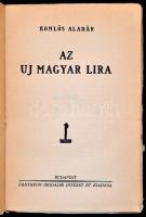 Komlós Aladár:Az uj magyar líra. Bp.,[1927],Pantheon, 238+2 p.+10 t. A táblákon Kiss József, Ady End...
