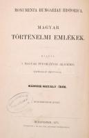 Thaly Kálmán: Történelmi naplók. 1663-1719. Monumenta Hungariae Historica. Magyar Történelmi Emlékek...