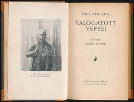 Paul Verlaine Válogatott versei. Fordította: Szabó Lőrinc. Bp., 1926, Pandora, 167+1 p. Kiadói félvá...