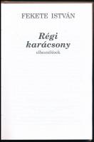 Fekete István: Régi karácsony. Bp.,2000, Új Ember.
Kiadói kartonált papírkötés