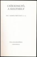 Dr. Boros Fortunát: Csíksomlyó, a kegyhely. Csíkszereda, 1994, Pallas-Akadémia. Kiadói papírkötés