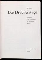 Miklós, Pál: Das Drachenauge. Leipzig,1982, Koehler&Amelang. Német nyelven. Fekete-fehér és szín...