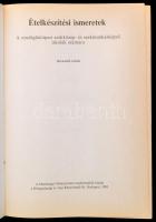 Pető Gyula: Ételkészítési ismeretek. Bp.,1993,Közgazdasági és Jogi Könyvkiadó Rt. Harmadik kiadás. K...