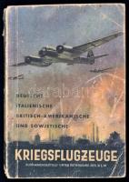 Deutsche, Italienische, Britisch-Amerikanische Flugzeuge. Berlin, 1942. 159 p. képekkel. Kiadói papírkötésben / with images