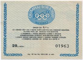 1967. "Olimpiai Sorsjegy Mexikó 1968"  T:II,II-