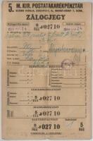 Budapest 1944. "Magyar Királyi Postatakarékpénztár" zálogjegy (3x) T:III,III-