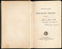 Zilahy Lajos: Halálos tavasz. Bp.,1922, Athenaeum, 160 p. Első kiadás. Kiadói kartonált papírkötésbe...